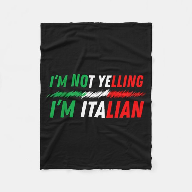 Couverture Polaire Funny I'm Not Yelling I'm Italian  (Devant)