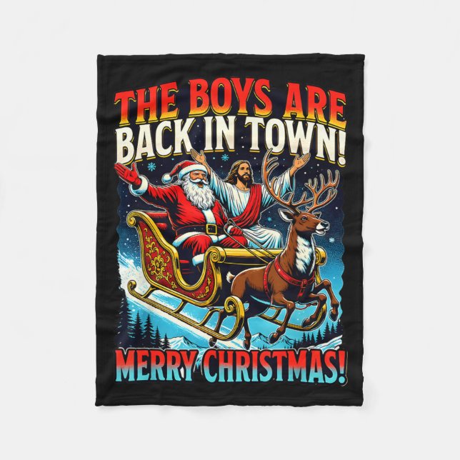 Couverture Polaire Funny Jesus Santa The Boys Are Back In Town Merry  (Devant)