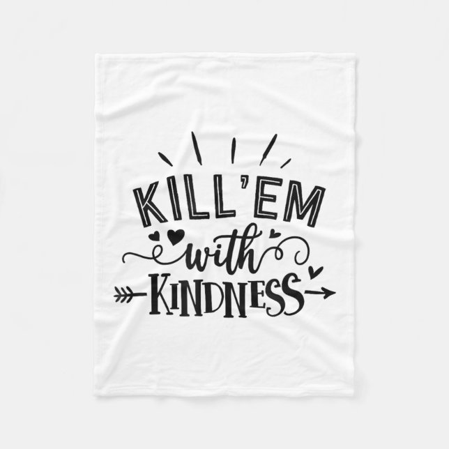 Couverture Polaire Funny Kill'em With Kindness Motivational Woman  (Devant)