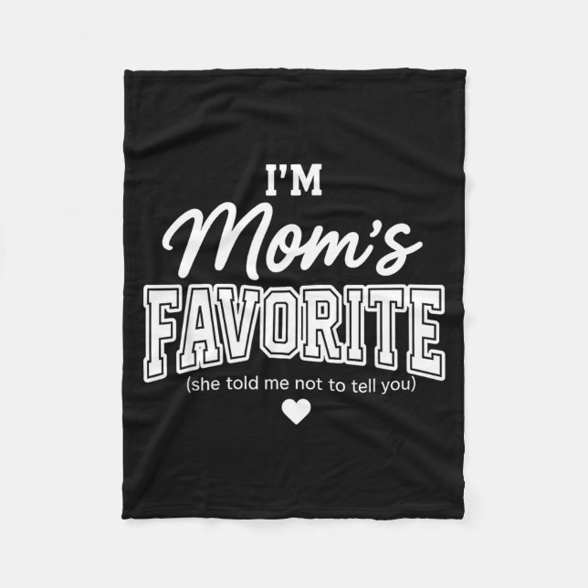 Couverture Polaire Funny Moms Favorite Child Son Daughter I'm Mom's F (Devant)