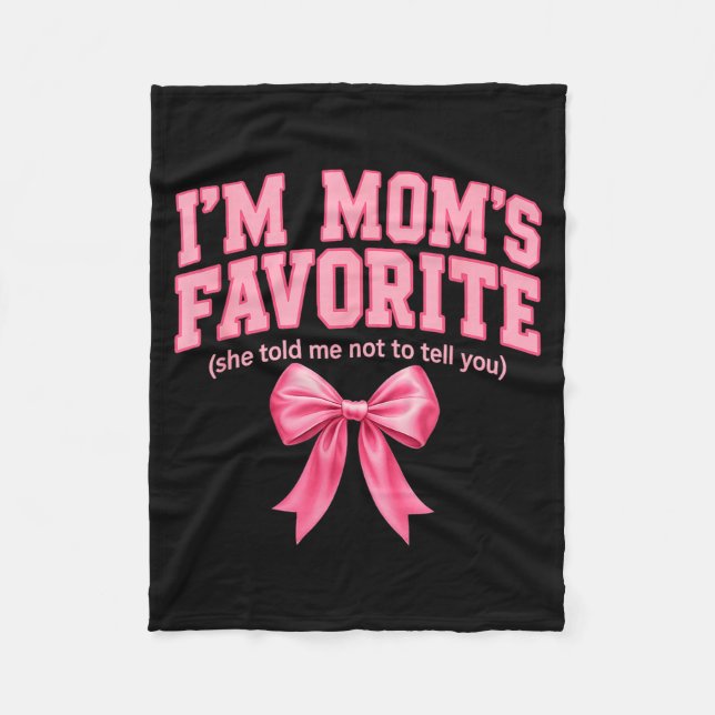 Couverture Polaire Funny Moms Favorite Child Son Daughter I'm Mom's F (Devant)