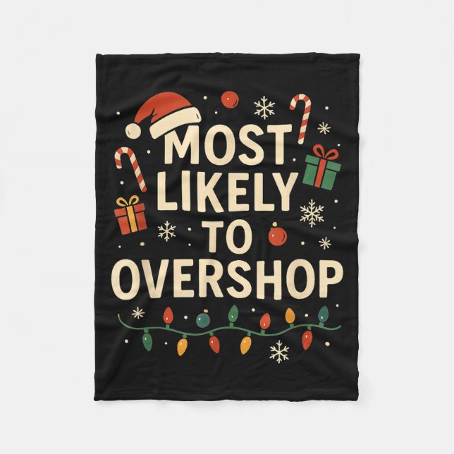 Couverture Polaire Funny Most Likely To Overshop Family Christmas  (Devant)