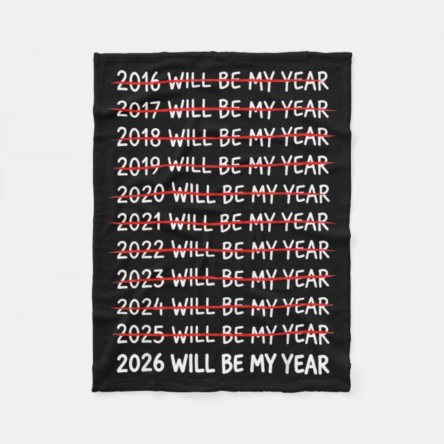 Couverture Polaire Funny New Year Resolution 2026 Will Be My Year Hum (Devant)