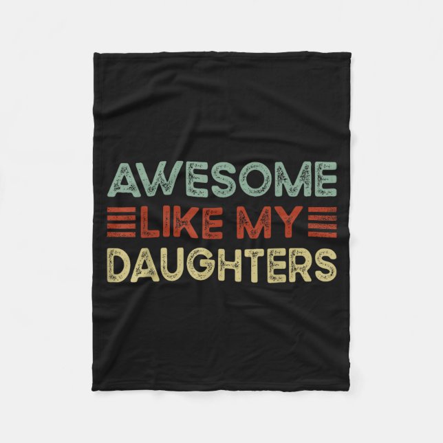 Couverture Polaire Funny Parents' Day Quote Awesome Like My Daughters (Devant)