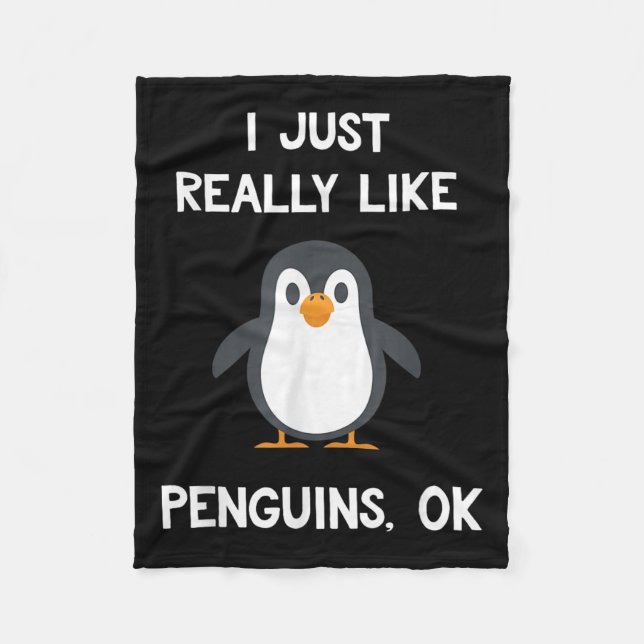 Couverture Polaire Funny Penguin Quote I Just Really Like Penguins Ok (Devant)