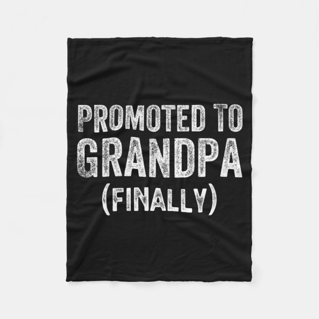 Couverture Polaire Funny Promoted To Grandpa Finally Pregnancy Announ (Devant)