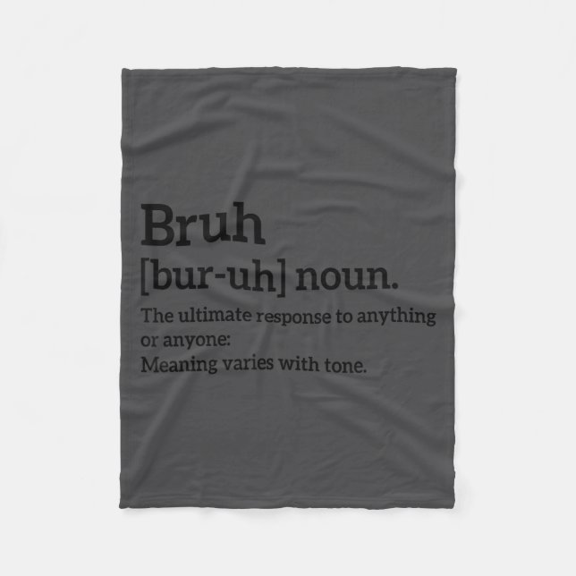 Couverture Polaire Funny Sarcastic Quotes Bruh Definition Tee Trendy  (Devant)