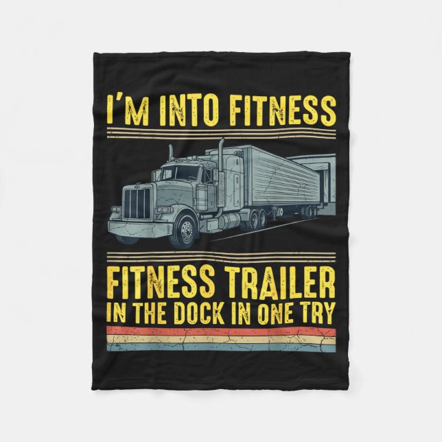 Couverture Polaire Funny Trucker Quote I'm Into Fitness Trailer Docki (Devant)