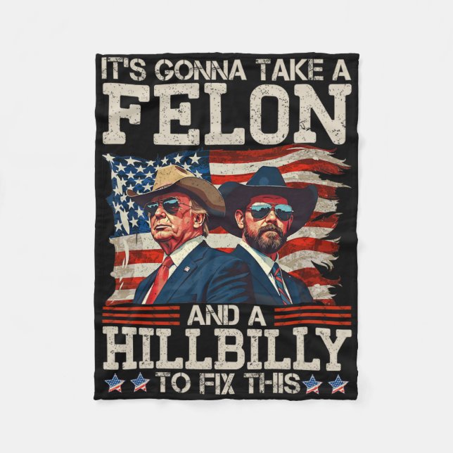 Couverture Polaire Funny Trump It's Gonna Take A Hillbilly And A Felo (Devant)