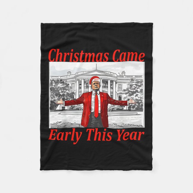 Couverture Polaire Funny Trump Noël est arrivé tôt cette année 2024 2 (Devant)
