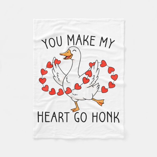 Couverture Polaire Funny You Make My Heart Go Honk Silly Goose Valent (Devant)