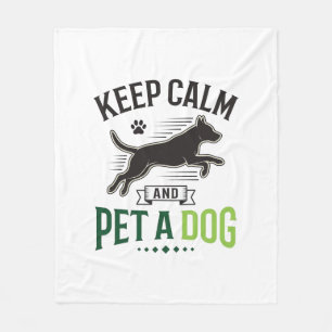 Couverture Polaire Gardez votre calme et caressez un chien Design de