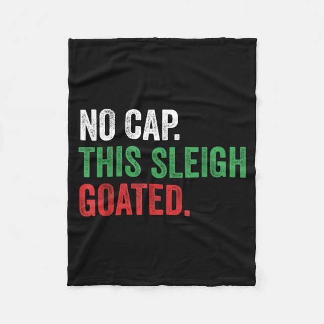 Couverture Polaire Gen Z Slang Christmas No Cap This Sleigh Goated  (Devant)