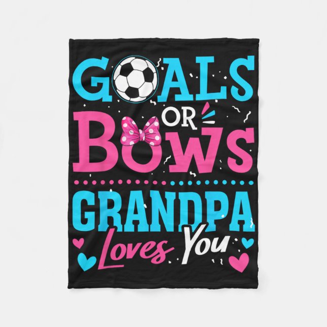 Couverture Polaire Gender Reveal Goals Or Bows Grandpa Loves You Socc (Devant)