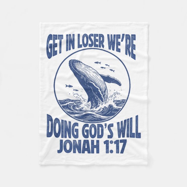 Couverture Polaire Get Loser We're Doing God's Scripture Design (Devant)