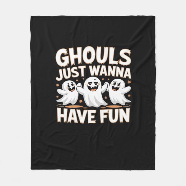 Couverture Polaire Ghouls Just Wanna Have Fun - Halloween style de ba (Devant)