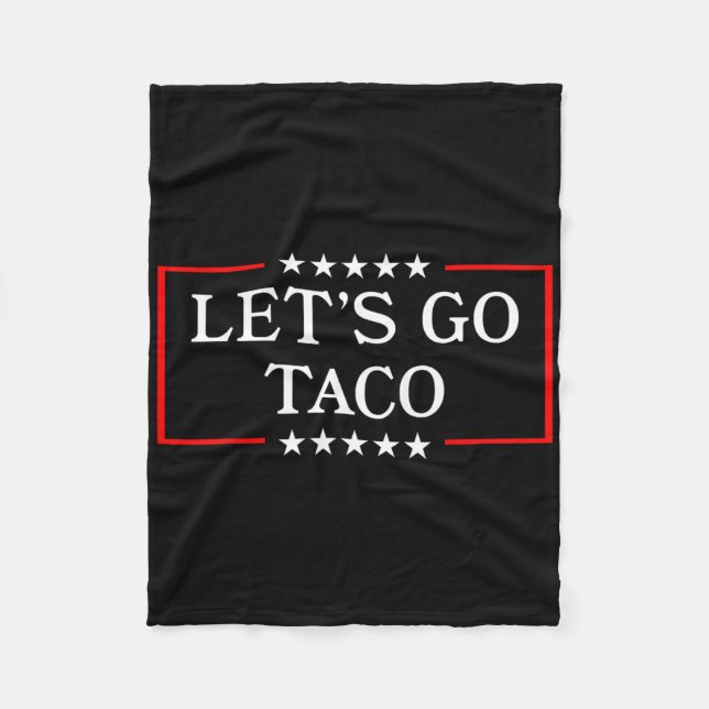 Couverture Polaire Go Taco - Funny Patriotic Taco Trade Tariff (Devant)