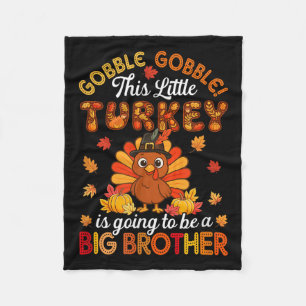 Couverture Polaire Gobble Little Turkey Va Être Big Brother The