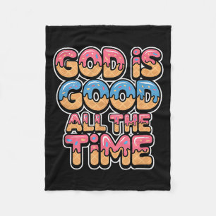 Couverture Polaire God Is Good All The Time Christian Glace au Goutte
