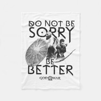 Couverture Polaire God Of War Do Not Be Sorry Be Better Long Sleeve L