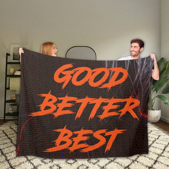Couverture Polaire Good Better Best Never Let It Rest (Créateur téléchargé)