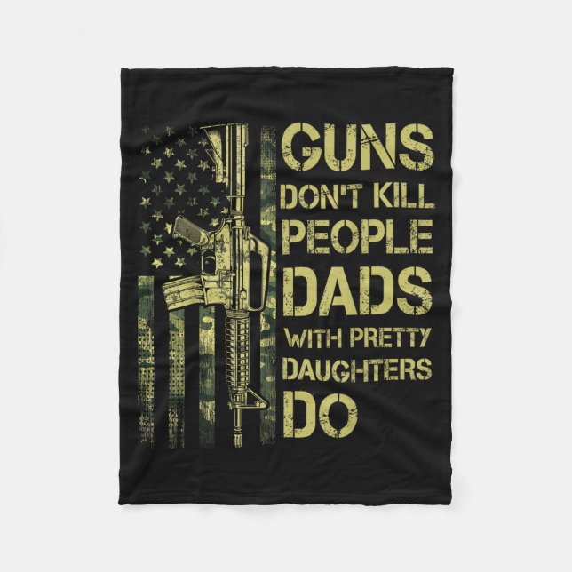 Couverture Polaire Guns Don't Kill People Dads With Pretty Daughters  (Devant)