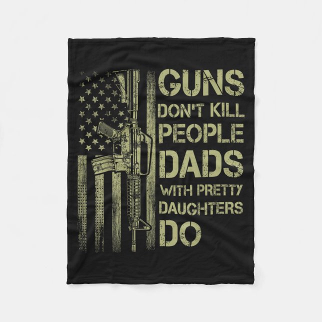 Couverture Polaire Guns Don't Kill People Dads With Pretty Daughters  (Devant)