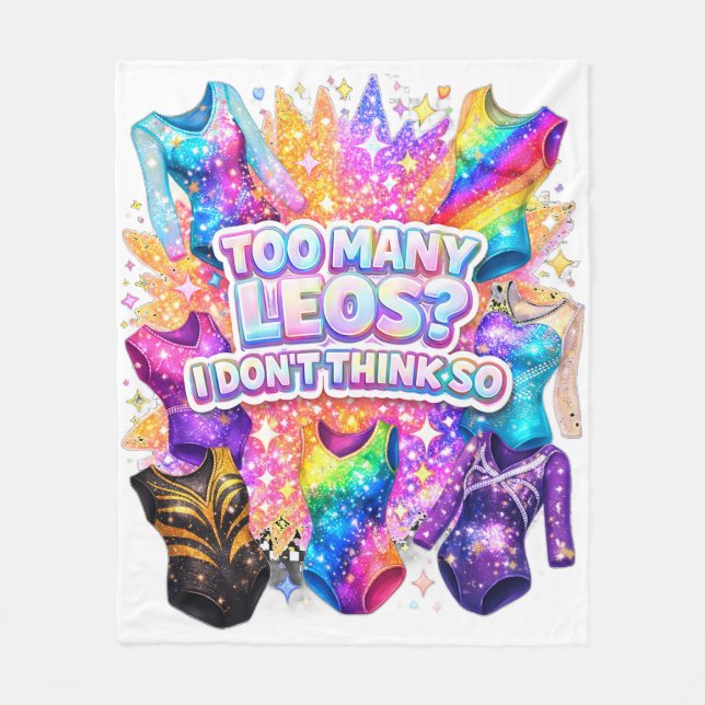 Couverture Polaire Gymnastics Girl Too Many Leos? I Don't Think So (Devant)