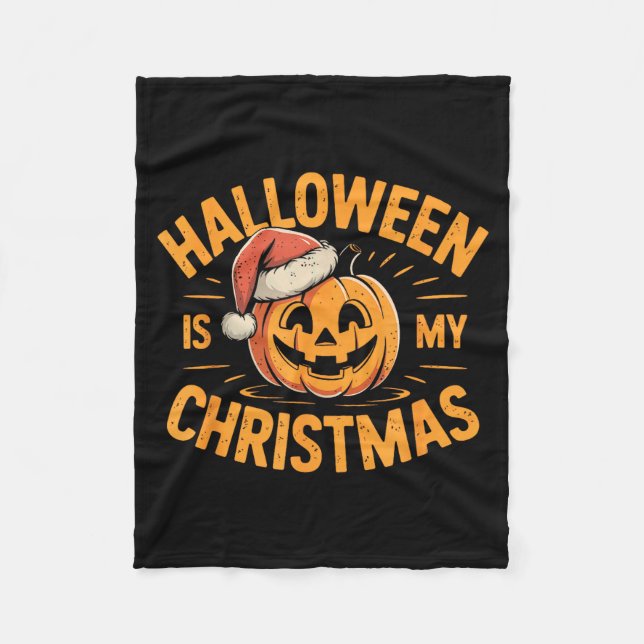 Couverture Polaire Halloween est mon Noël Déclaration drôle et effray (Devant)