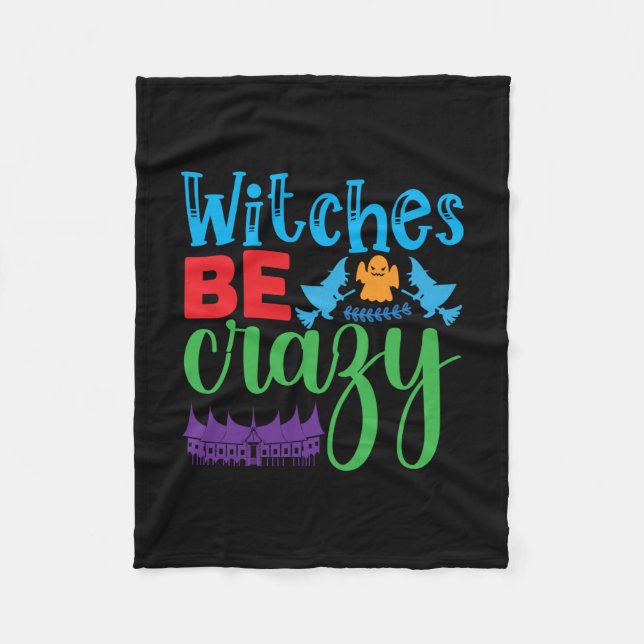 Couverture Polaire Halloween Witch Be Crazy (Devant)
