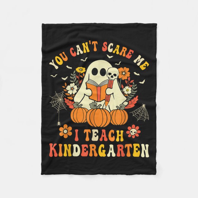 Couverture Polaire Halloween You Can't E Me I Teach Kindergarten Teac (Devant)