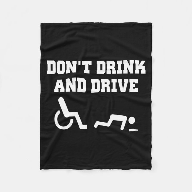 Couverture Polaire Handicap With Wheelchair Joke Dont Drink And Driv  (Devant)