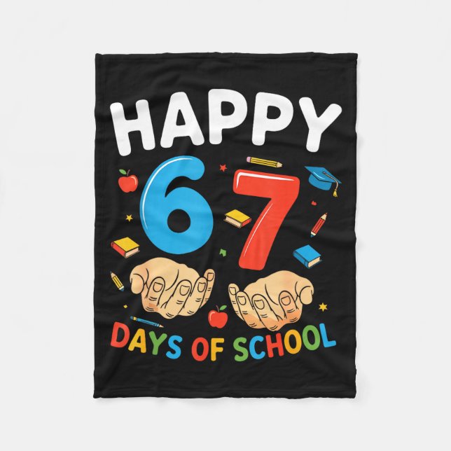 Couverture Polaire Happy 67 Days Of School Six Seven Meme Boy Girl Te (Devant)