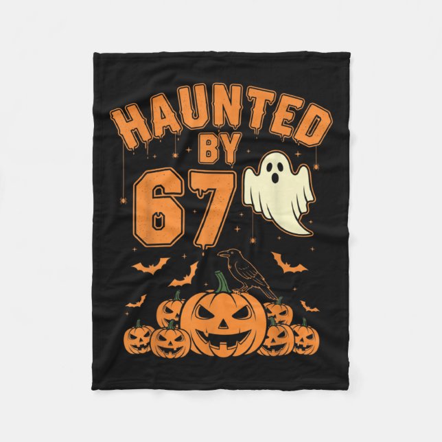 Couverture Polaire Haunted By 67 – Funny Ghost And Pumpkin Halloween  (Devant)