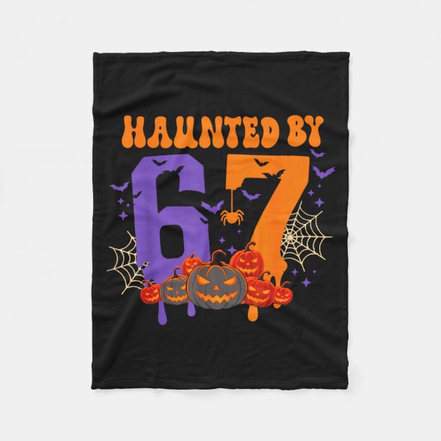Couverture Polaire Haunted By 67 – Funny Six Seven Meme 6 7 Halloween (Devant)