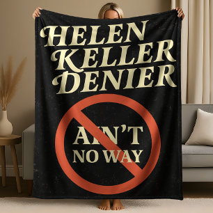 Couverture Polaire Helen Keller Dénonciateur Y'a Pas Moyen Mème Vinta