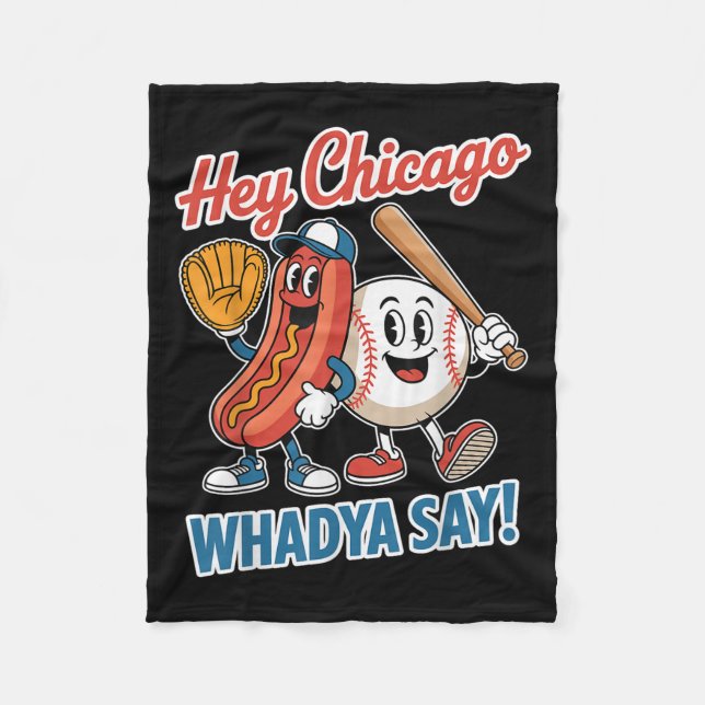 Couverture Polaire Hey Chicago Whadya Dites Funny Baseball Hot Chien  (Devant)