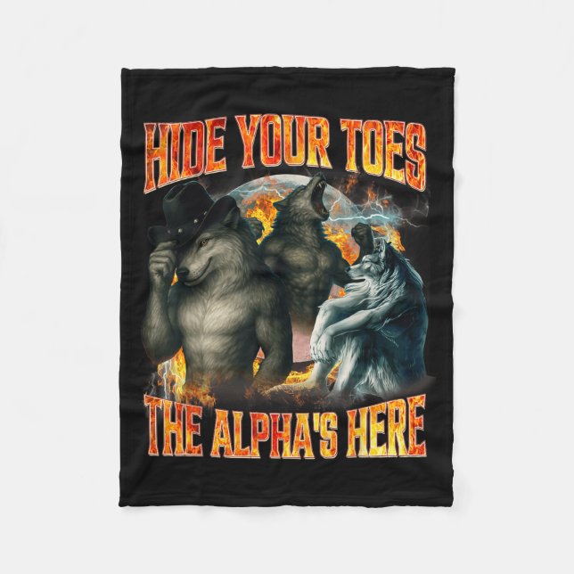 Couverture Polaire Hide Your Toes The Alpha's Here Funny Alpha Wolf M (Devant)
