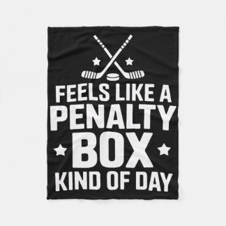 Couverture Polaire Hockey Goalie Feels Like A Penalty Box Kind Of Day