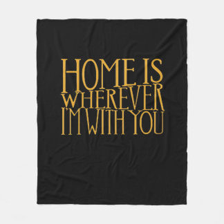 Couverture Polaire Home Is Wherever Im With You Home Inspired Love De