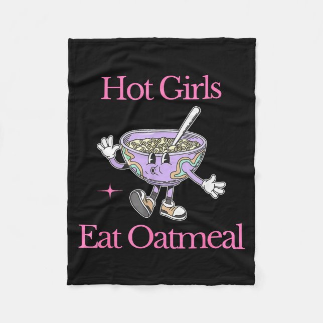 Couverture Polaire Hot Girls Eat Oatmeal Funny Design  (Devant)