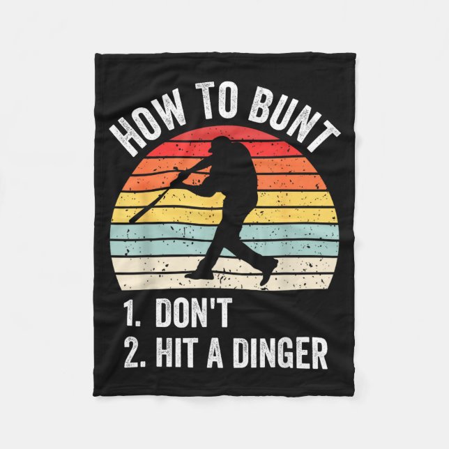 Couverture Polaire How To Bunt Don't Hit A Dinger Funny Baseball Play (Devant)