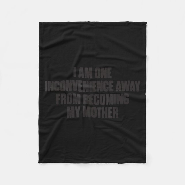 Couverture Polaire Humour drôle de maman Devenir ma mère Citation de  (Devant)