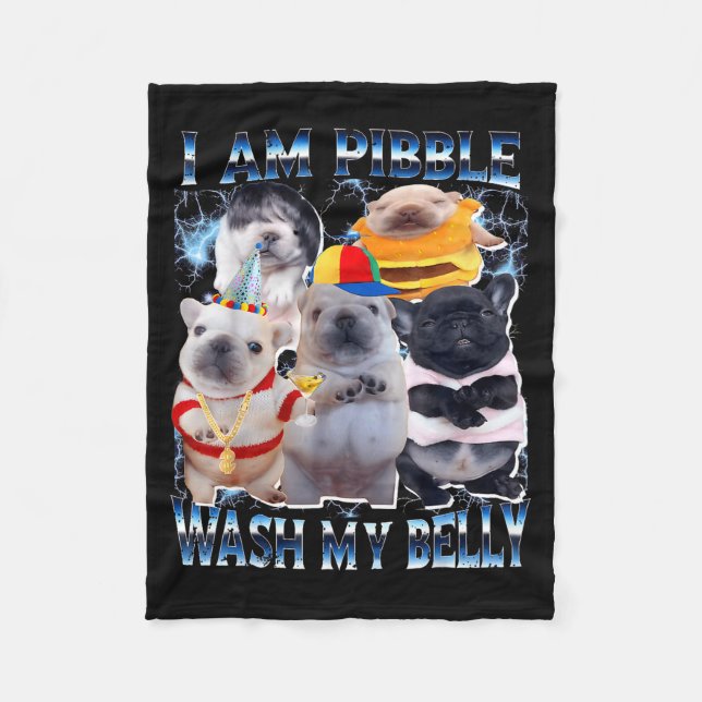 Couverture Polaire I Am Bble Wash My Belly Bble Meme Funny Dog Brainr (Devant)