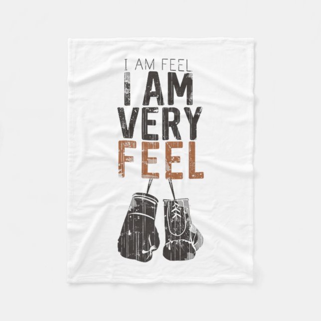 Couverture Polaire I Am Feel, I Am Very Feel, Boxing Motivation Quote (Devant)