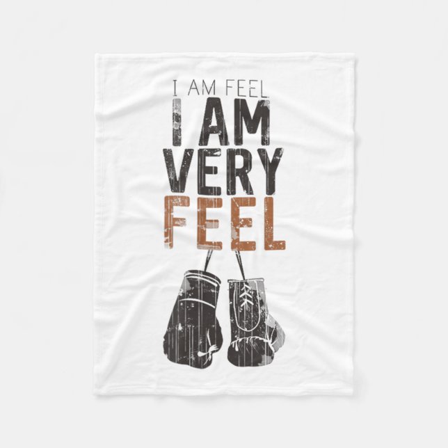 Couverture Polaire I Am Feel, I Am Very Feel, Boxing Motivation Quote (Devant)