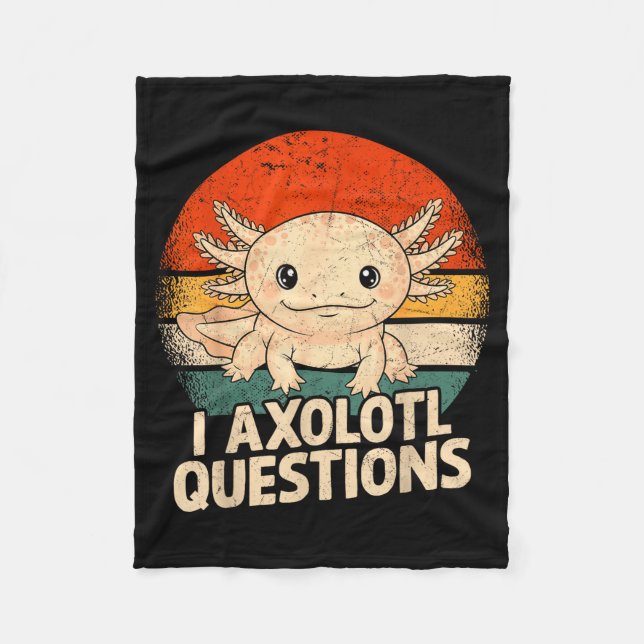 Couverture Polaire I Axolotl Questions Shirt Adults Youth Kids Retro  (Devant)