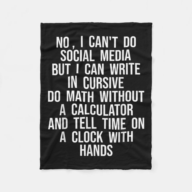 Couverture Polaire I Can’t Do Social Media But I Can Write In Cursive (Devant)