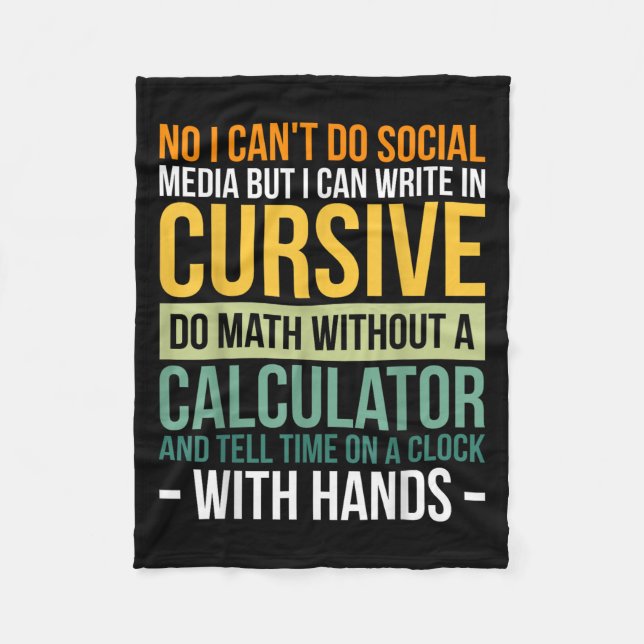 Couverture Polaire I Can't Do Social Media But I Can Write In Cursive (Devant)