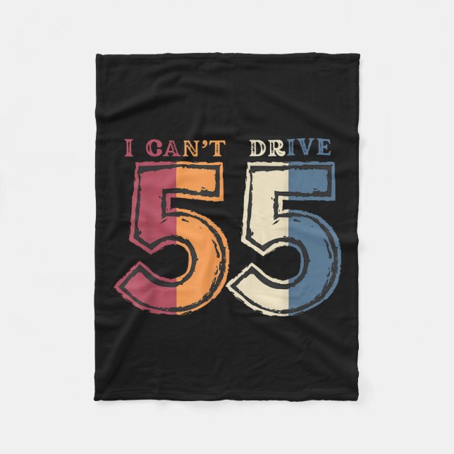 Couverture Polaire I Cant Drive 55 Legend 1970 55th Birthday Retro Me (Devant)